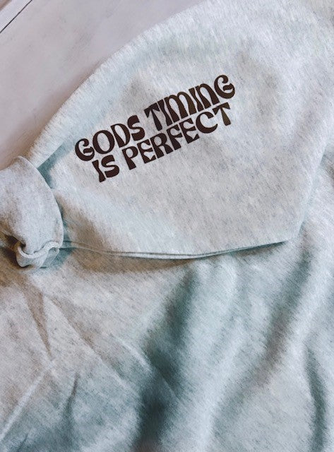 God's timing is Perfect Crewneck